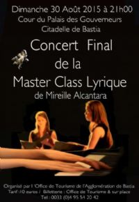Master Class de Chant Lyrique Bastia. Du 24 au 30 août 2015 à bastia. Corse. 